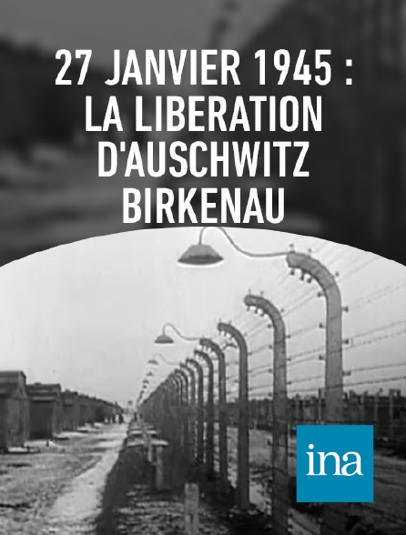 INA - Les troupes russes libèrent le camp d'Oswiescim (Auschwitz)