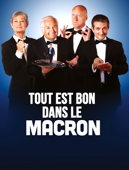 Tout est bon dans le Macron - 01/05/2021 à 23h15