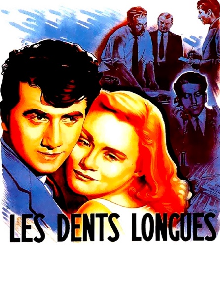 Les dents longues