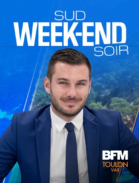 BFM Toulon Var - Sud Week-end soir - 21/09/2024 à 17h00