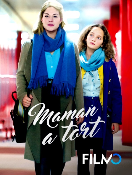 FilmoTV - Maman a tort