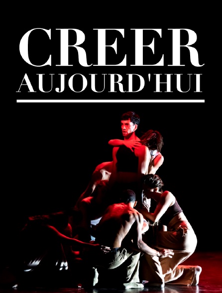 Créer aujourd'hui : Sidi Larbi Cherkaoui, Tess Voelker, Damien Jalet, Mehdi Kerkouche