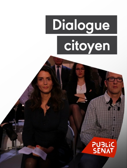 Public Sénat - Dialogue citoyen - 05/10/2024 à 08h00