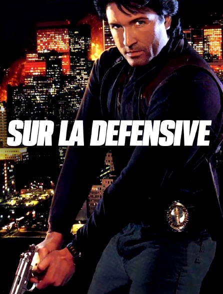 Sur la défensive