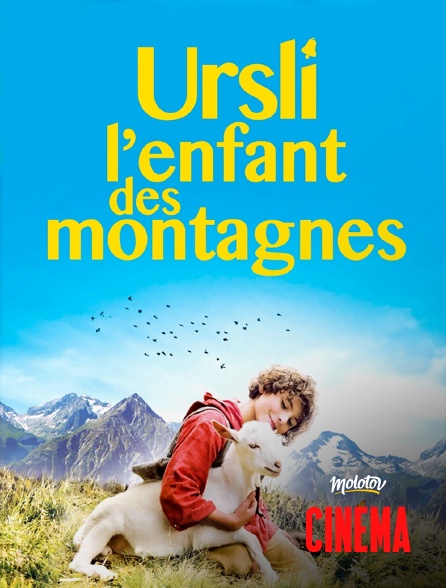 Molotov Channels Cinéma - Ursli l'enfant des montagnes