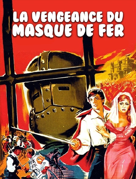 La vengeance du Masque de fer