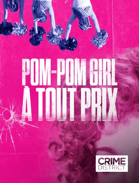 Crime District - Pom-pom Girl à tout prix