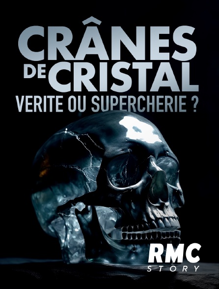 RMC Story - Crânes de cristal : vérité ou supercherie ?