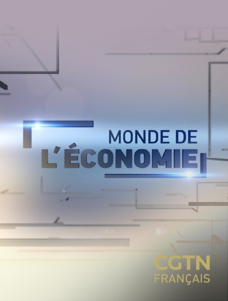 CGTN FR - Monde de l'Economie - 20/09/2024 à 10h00