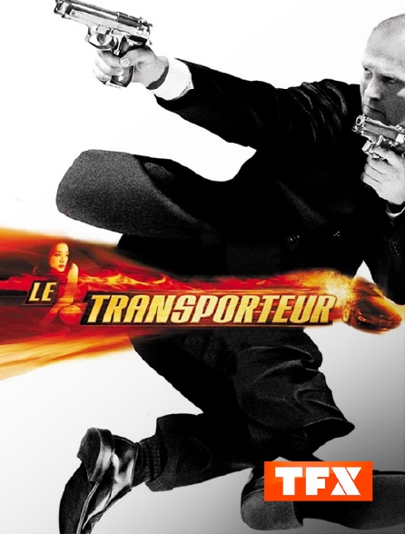 TFX - Le transporteur