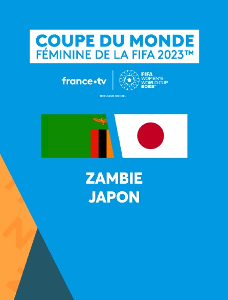 Football - Coupe du monde féminine 2023 :  Zambie / Japon - 22/07/2023 à 08h50