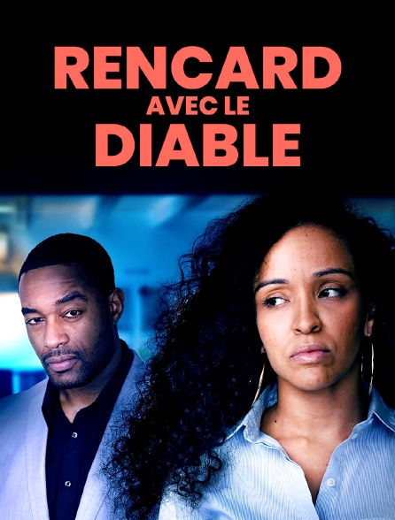 Rencard avec le diable