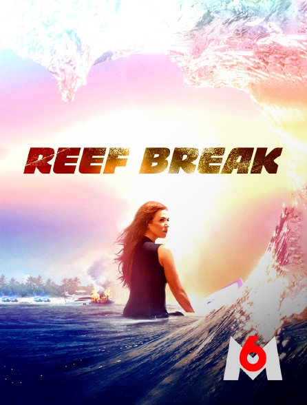 M6 - Reef break