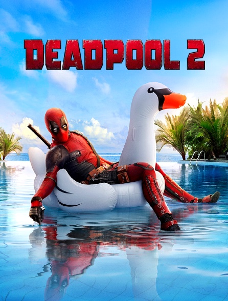 Deadpool 2