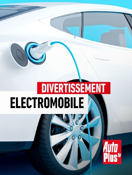 AutoPlus - Electromobile - 16/09/2024 à 12h00