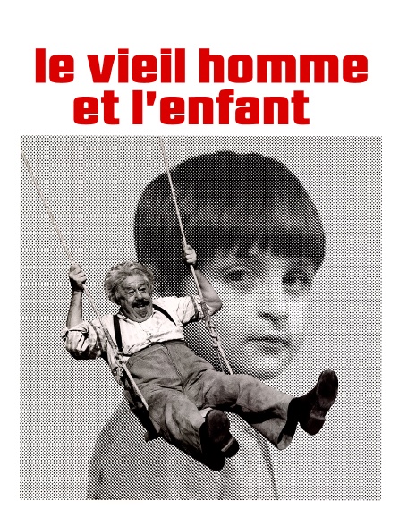 Le vieil homme et l'enfant