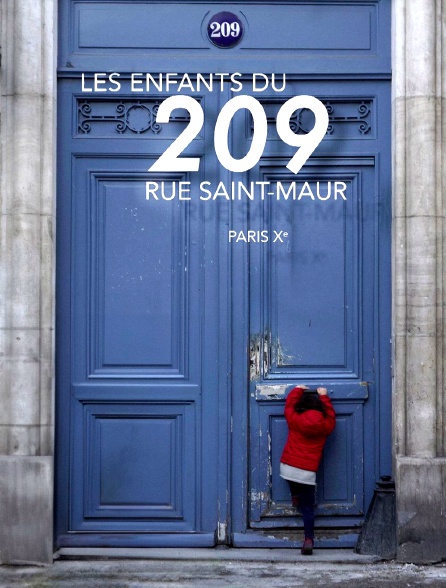 Les enfants du 209 rue Saint-Maur, Paris Xe