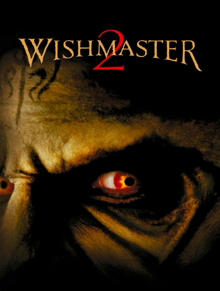 Wishmaster 2 : Le mal ne meurt jamais