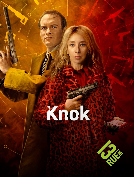 13EME RUE - Knok - S01E01