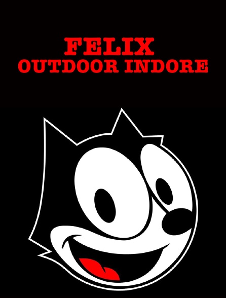 Felix Outdoor Indore