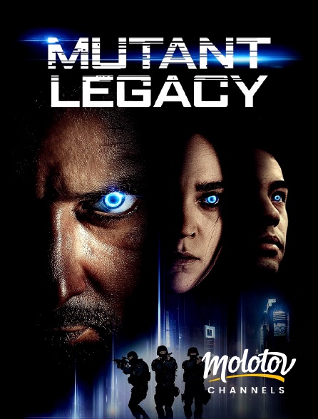 Molotov channels - Mutant Legacy