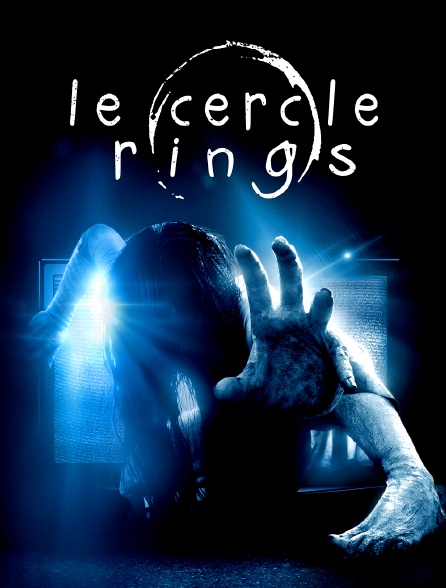 Le cercle : Rings