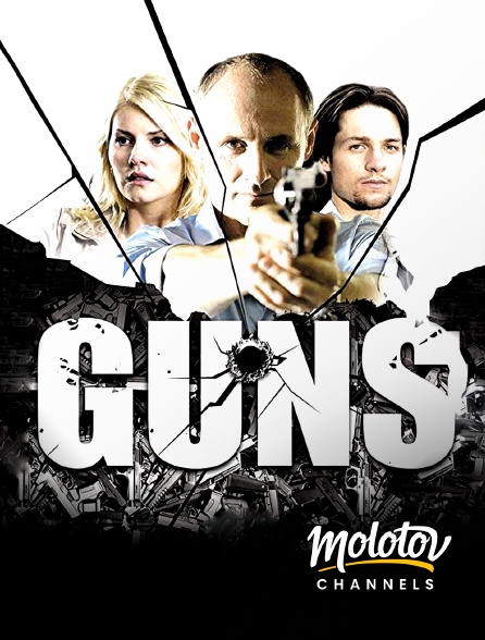 Molotov channels - Guns