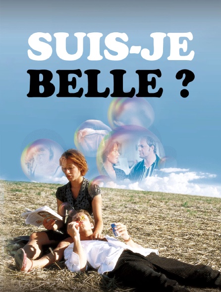 Suis-je belle ?