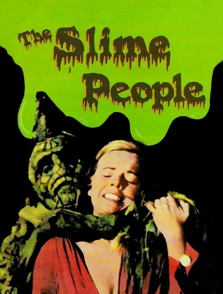 The Slime People