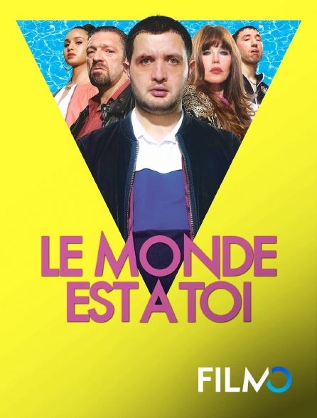 FilmoTV - Le monde est à toi