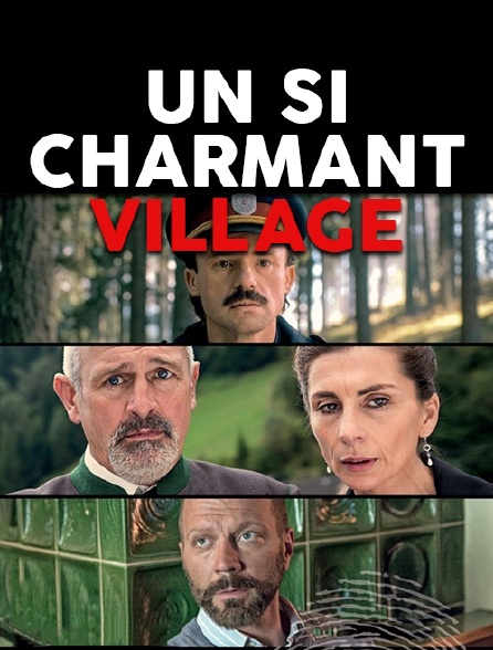 Un si charmant village