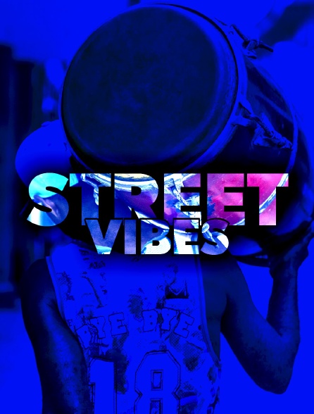 Street Vibes - 15/06/2022 à 22h00