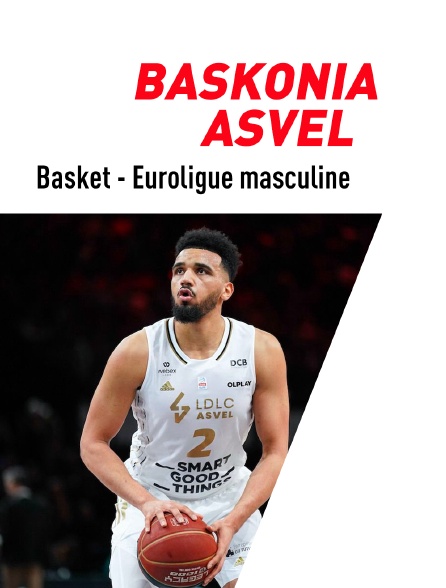 Basket-ball - Euroligue masculine : Baskonia / ASVEL - 06/04/2023 à 21h00