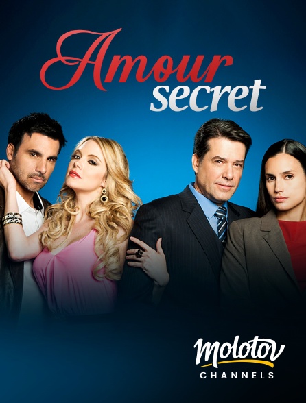 Molotov channels - Amour Secret