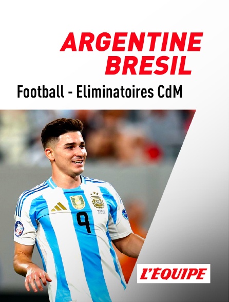 L'Equipe - Football - Eliminatoires de la Coupe du monde CONMEBOL : Argentine / Brésil