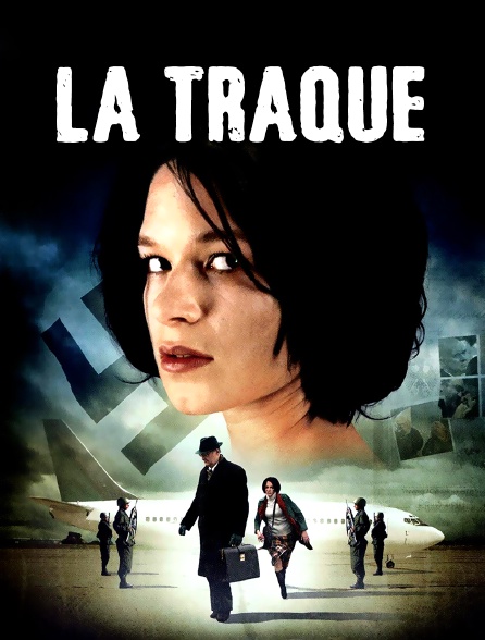 La traque