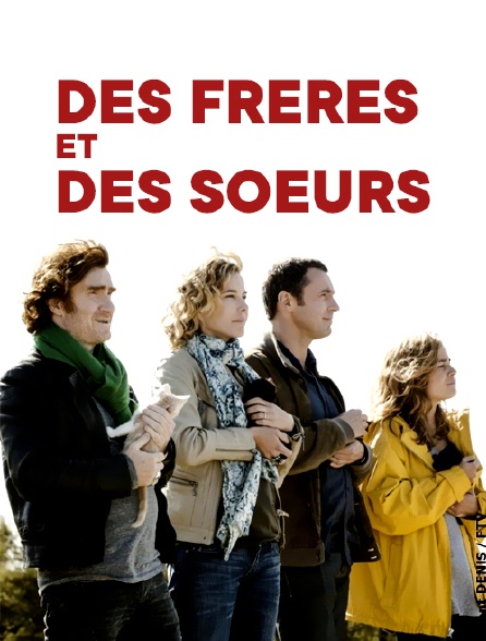 Des frères et des soeurs