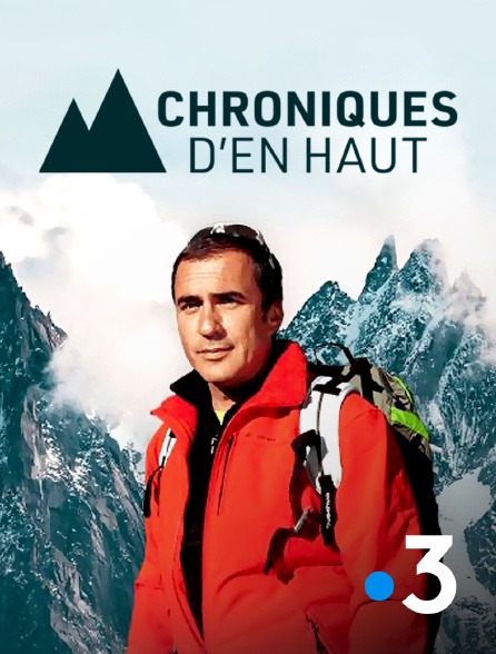 France 3 - Chroniques d'en haut - 20/01/2022 à 08h31