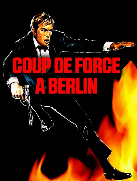 Coup de force à Berlin