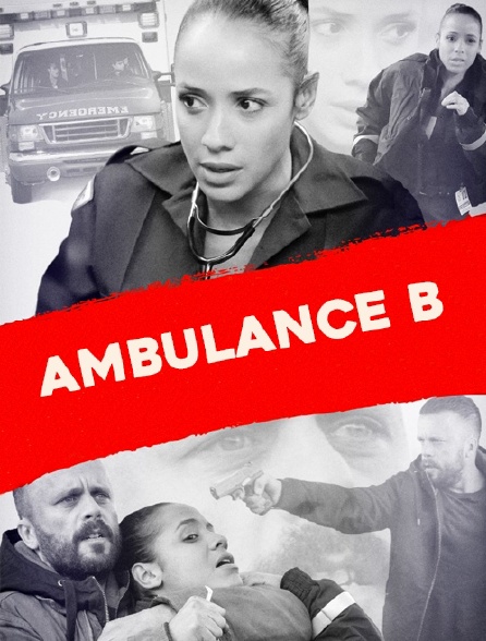 Ambulance B