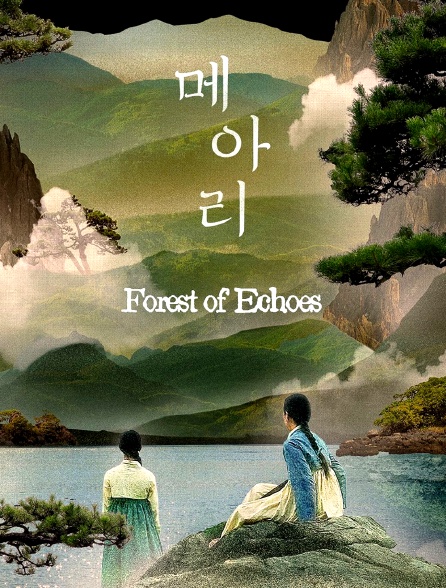 Forest of Echoes