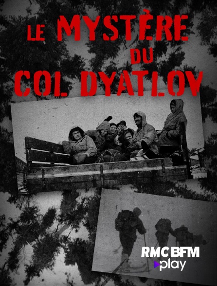 RMC BFM Play - Le mystère du col Dyatlov