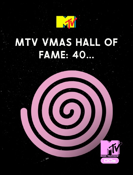 MTV 2000' - MTV VMAs Hall Of Fame: 40... - 04/10/2024 à 23h00