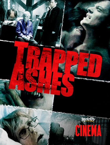 Molotov Channels Cinéma - Trapped Ashes