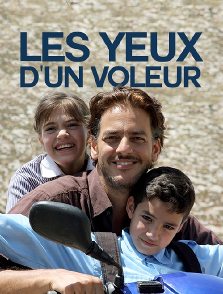 Les yeux d'un voleur