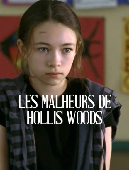 Les malheurs de Hollis Woods