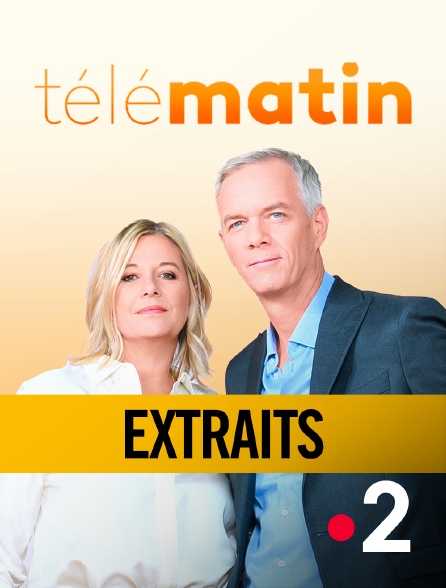 France 2 - Télématin - Extraits