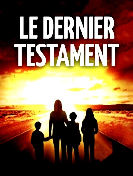 Le dernier testament