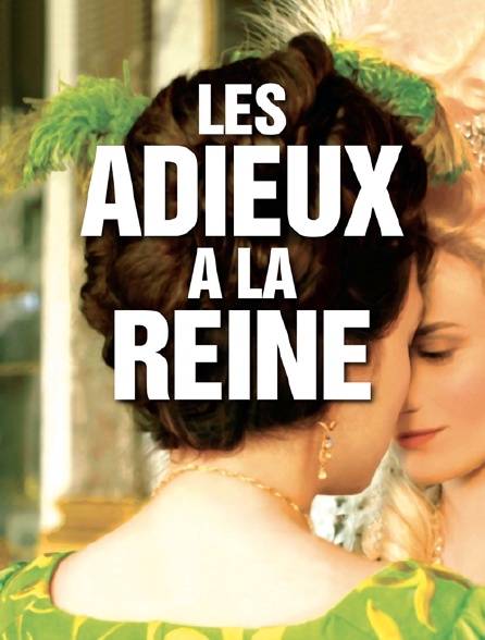 Les adieux à la reine