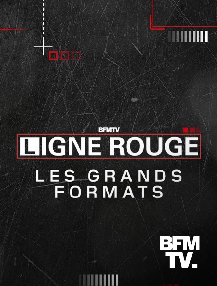 BFMTV - Ligne rouge - 05/06/2023 à 20h52